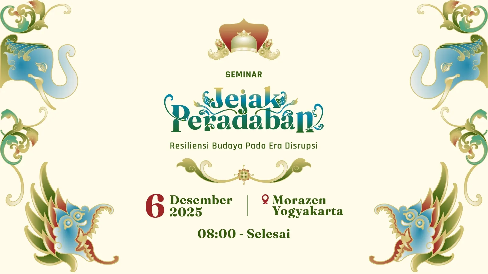Seminar Jejak Peradaban ‘Resiliensi Budaya pada Era Disrupsi’